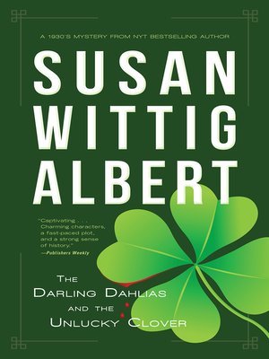 The Darling Dahlias and the Unlucky Clover - ebook